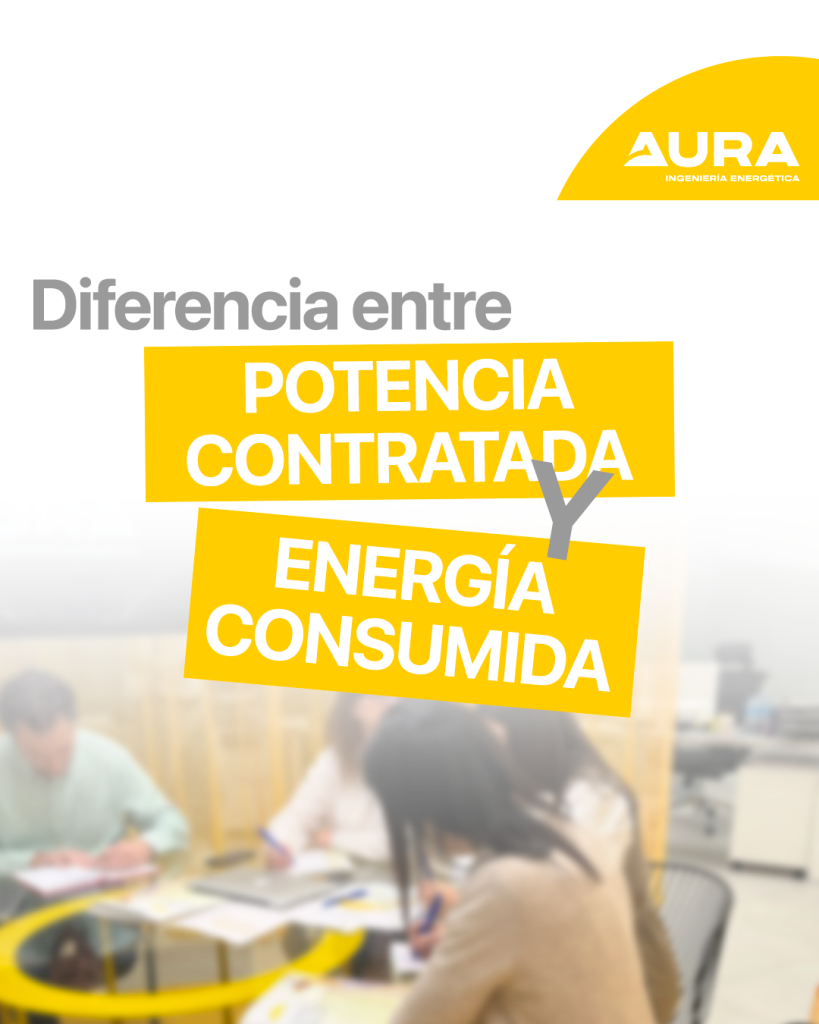 Te ayudamos a entender la diferencia entre potencia contratada y energía consumida